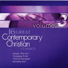 16 Great Contemporary Christian Classics, Vol. 3