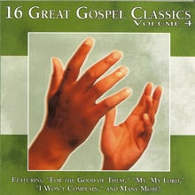 16 Great Gospel Classics, Vol. 4