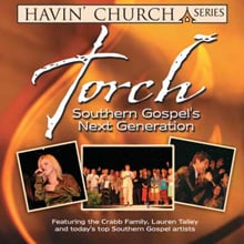 Torch - a Live Celebration of Southern Gospels Next Generation