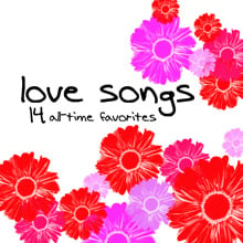 Love Songs (14 All-time Favorites)