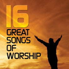 16 Great Songs of Worship
