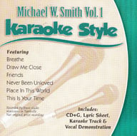 Karaoke Style: Michael W. Smith, Vol. 1