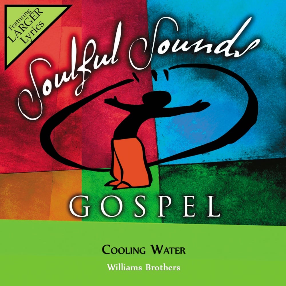 Cooling Water - Williams Brothers (Christian Accompaniment Tracks -  ) 