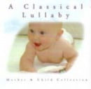 A Classical Lullaby