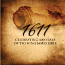 1611: Celebrating 400 Years of KJV Bible