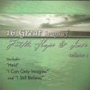 16 Great Songs of Faith, Hope & Love