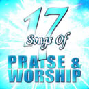 17 Songs of Praise & Worship