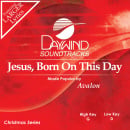 Jesus Born On This Day