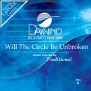 Will The Circle Be Unbroken