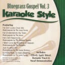 Karaoke Style: Bluegrass Gospel, Vol. 3