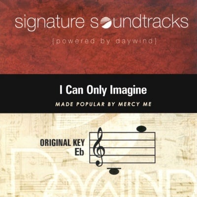 I Can Only Imagine (Signature Soundtracks)