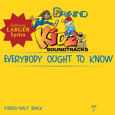 Everybody Ought To Know