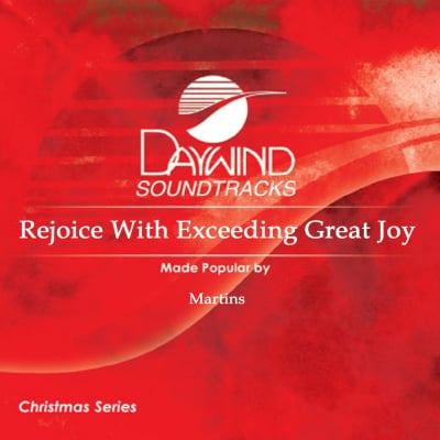 Rejoice With Exceeding Great Joy