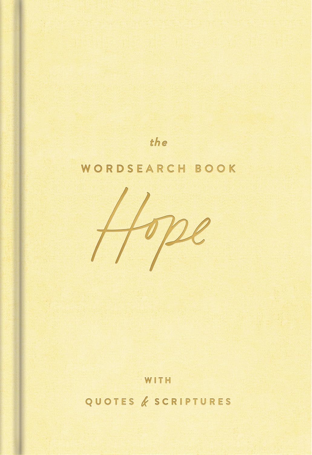 The Wordsearch Book: Hope with Quotes & Scriptures