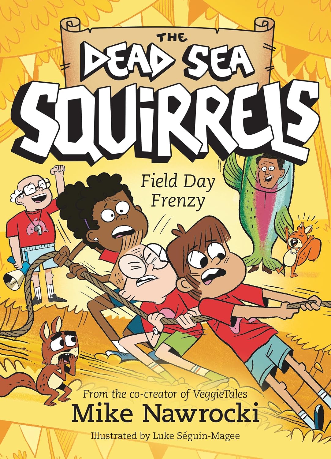 Field Day Frenzy (The Dead Sea Squirrels) - Mike Nawrocki